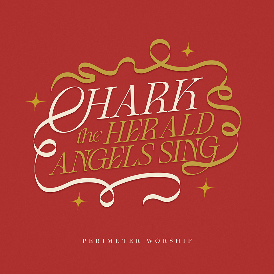 "Hark the Herald Angels Sing" by Perimeter Worship